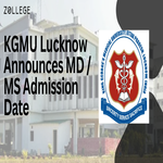 KGMU Lucknow Announces MD MS Admission Date